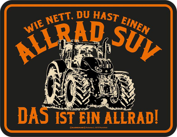 Landwirt - Fun-Schilder - Allrad