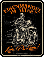 Biker - Fun-Schilder - Eisenmangel