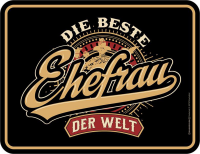 Ehe  - Fun-Schilder - beste Ehefrau der Welt