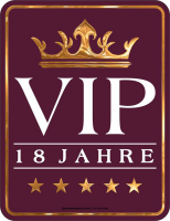 VIP - Fun-Schilder - 18 Jahre