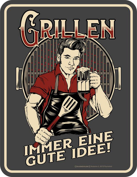 Grillen - Fun-Schilder - gute Idee