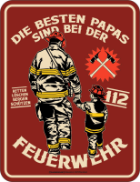Bester Papa - Fun-Schilder - Feuerwehr