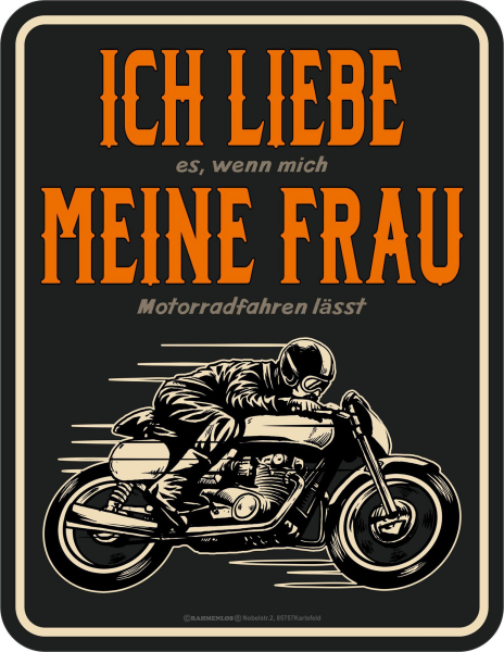 Ich Liebe Meine Frau - Fun-Schilder - Motorrad