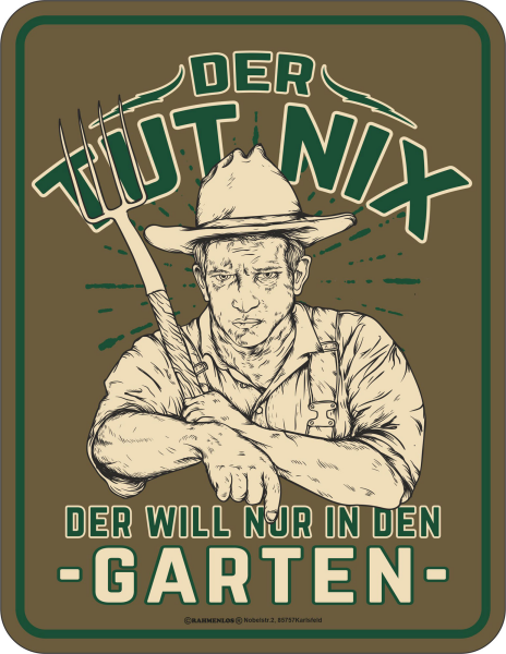 Gärtner - Fun-Schilder - tut nix