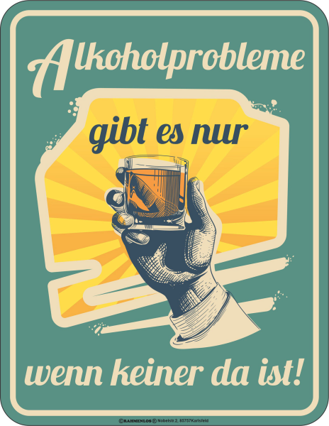 Fun - Fun-Schilder - Alkoholprobleme