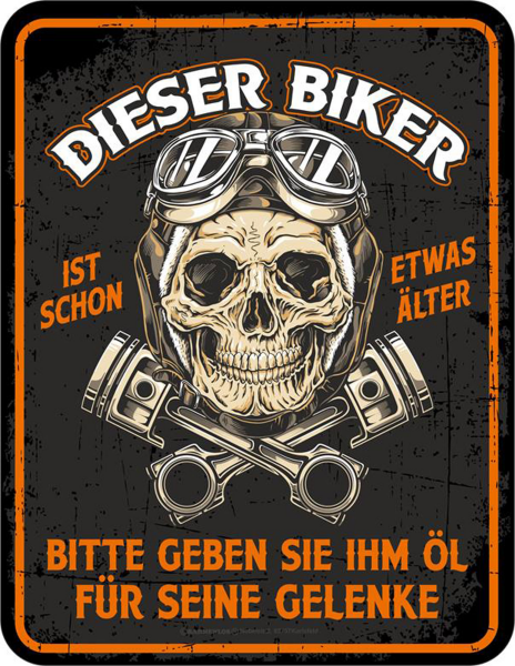 Biker - Fun-Schilder - etwas älter