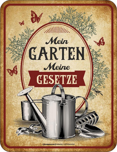 Mein Garten - Fun-Schilder - Meine Gesetze