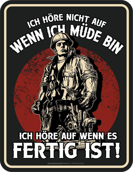 Handwerker - Fun-Schilder - fertig ist