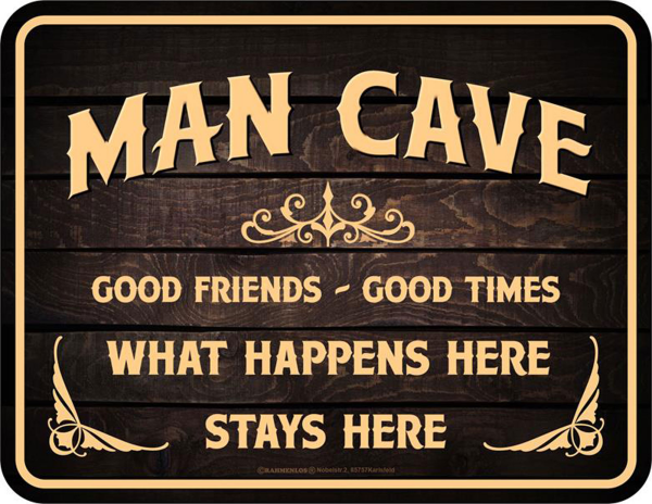 Man Cave - Fun-Schilder - good Friends