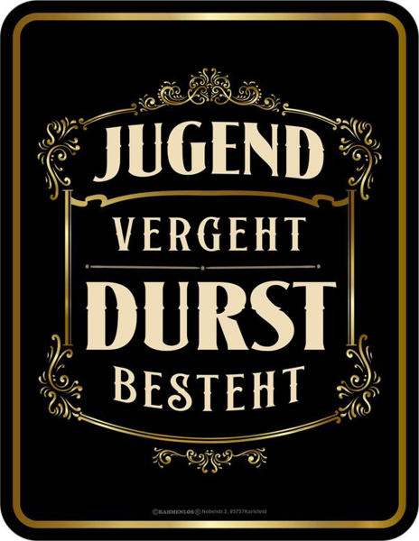 Fun - Fun-Schilder - Jugend vergeht