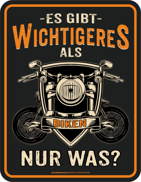 Biken - Fun-Schilder - Wichtigeres