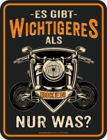Biken - Fun-Schilder - Wichtigeres