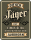 Jäger Jagdhorn Fun-Schilder