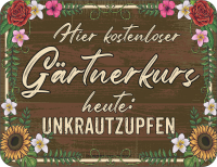 Fun - Fun-Schilder - Gärtnerkurs