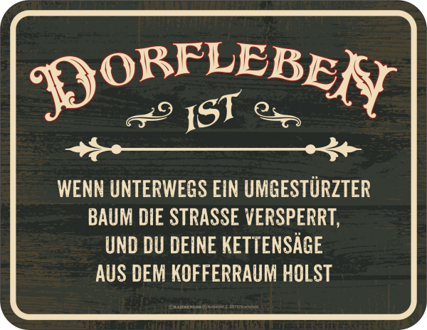 Dorfleben - Fun-Schilder - Kettensäge