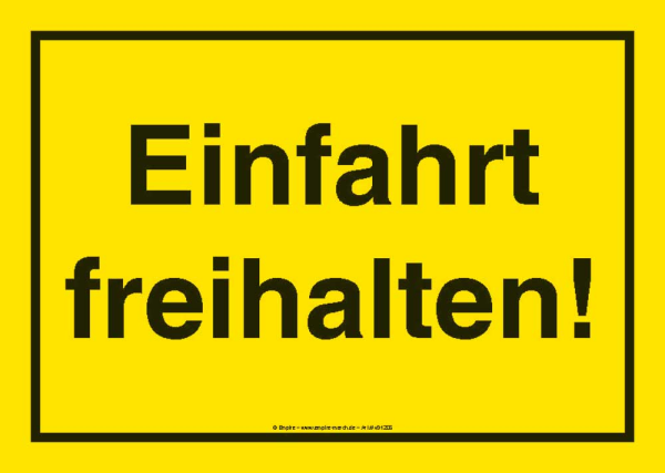 Einfahrt Freihalten - Sticker - Parken Verboten