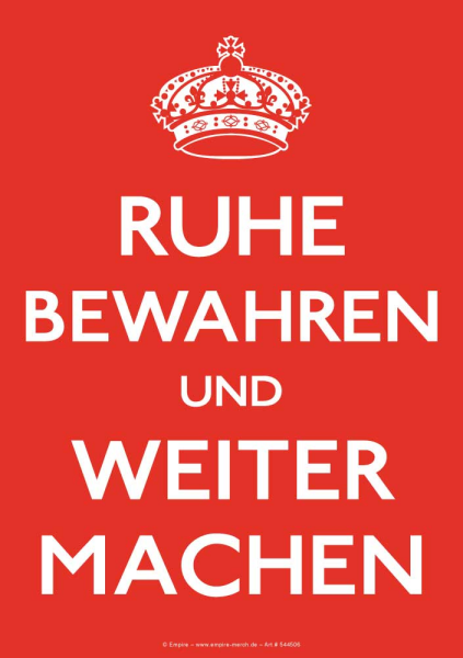 Keep Calm - Sticker - Ruhe bewahren, Weiter machen