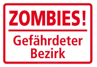 Zombies  - Sticker - Gefährdeter Bezirk