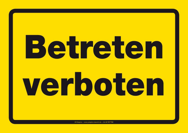 Warnung - Sticker - Betreten verboten