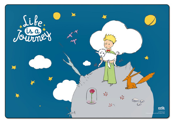 Der kleine Prinz - Schreibtischunterlage - Life is a journey