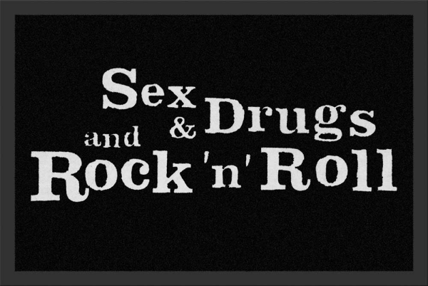 Fußmatte - Sex and Drugs & Rockn Roll