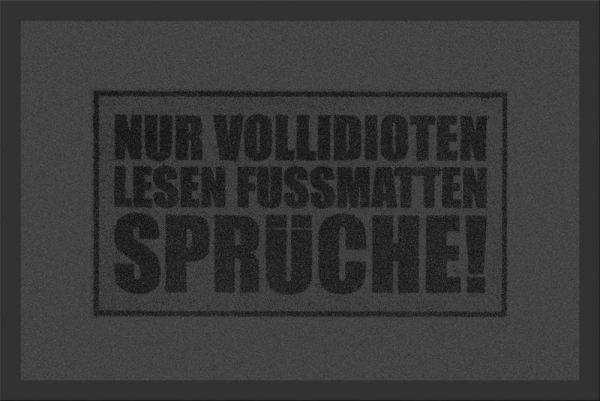 Fußmatte - Vollidioten