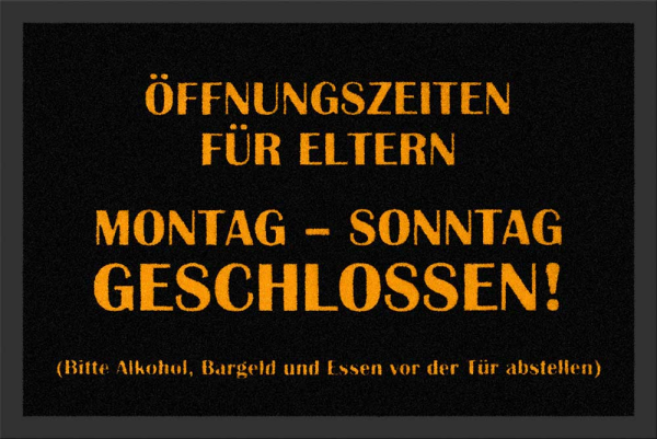 Fußmatte - Öffnungszeiten für Eltern