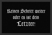 Fußmatte - Keinen Schritt weiter