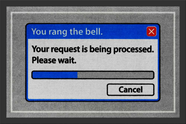 Fußmatte - You rang the bell