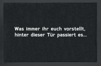 Fußmatte - Was immer ihr euch vorstellt