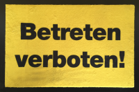 Fußmatte - Türmatten - Betreten verboten