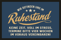 Fußmatte - Türmatten - Ruhestand