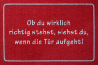 Fußmatte - Ob du wirklich richtig stehst - Rot
