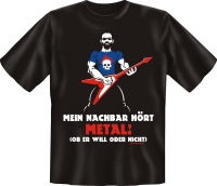 Nachbar hört Metal  - Textilien - T-Shirt