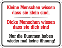 Fun - keine Ahnung - hochwertig bedrucktes Blechschild -...