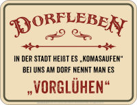 Dorfleben Vorglühen - hochwertig bedrucktes...