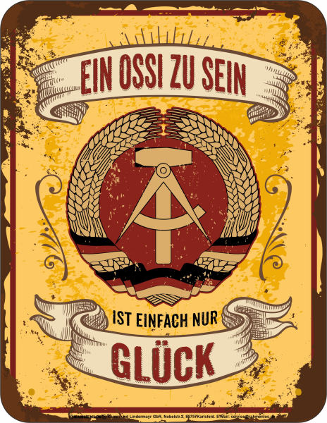 Ossi aus der DDR - hochwertig bedrucktes Blechschild - Größe 22x17 cm