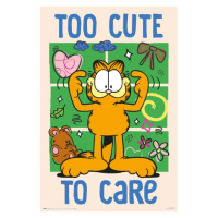 Garfield - Too cute to Care - Poster 61x91,5 cm