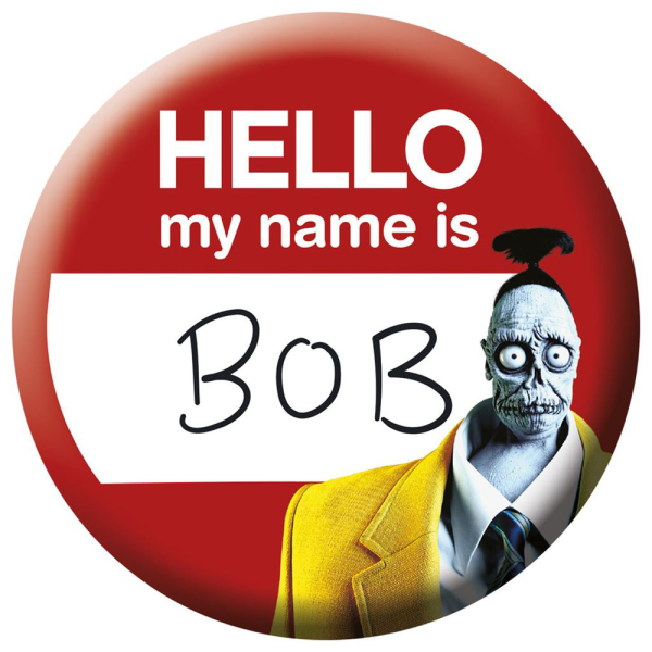 Beetlejuice - My Name is Bob - Button Badge