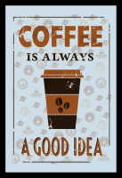 KS45 Coffee - Is always a good idea - Bedruckter Spiegel