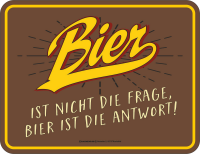 Bier ist die Antwort - Magnete - Nicht die Frage