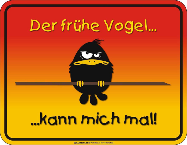 Der frühe Vogel - Magnete - Kann mich mal
