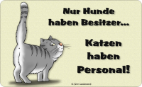 Katzen haben Personal - Frühstücksbrettchen -...